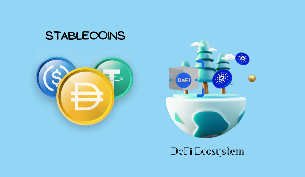 The Role of Stablecoins in the DeFi Ecosystem fi