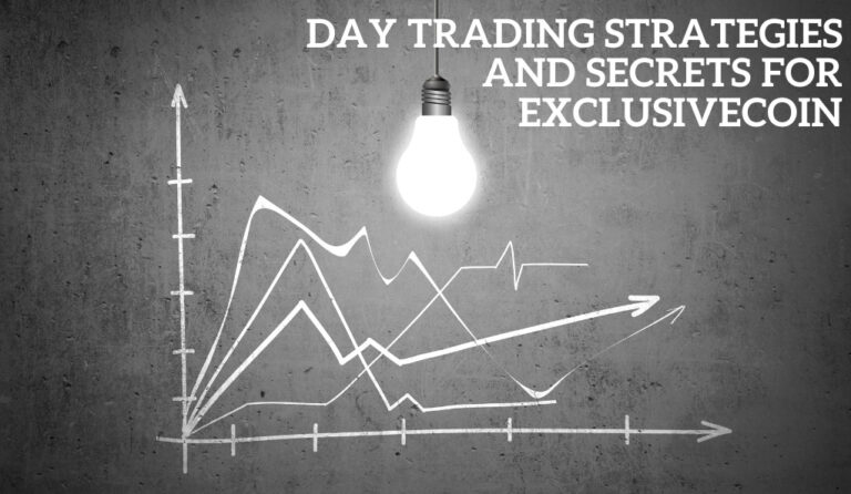Unlocking the Potential: Day Trading Strategies and Secrets for ExclusiveCoin (EXCL)
