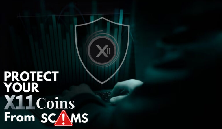 Protecting Your X11 Coins from Scams and Theft: Top Strategies for Investors