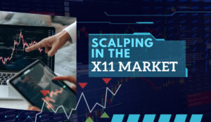 Scalping in the X11 Market