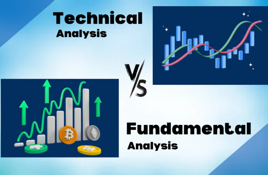 Technical vs Fundamental Analysis