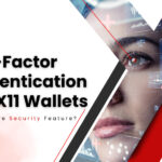 Two-Factor Authentication and X11 Wallets