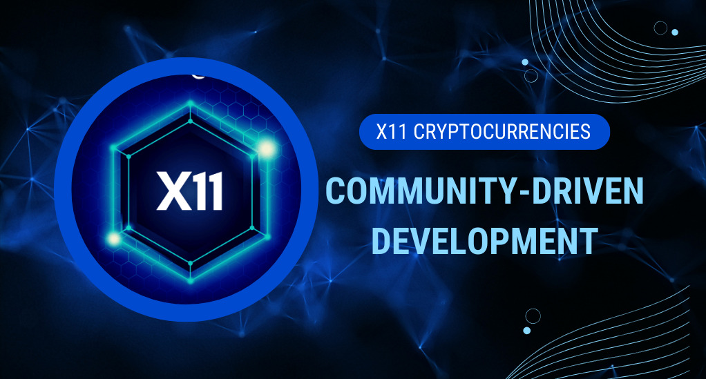 X11 Cryptocurrencies A Deep Dive into Community-Driven Development